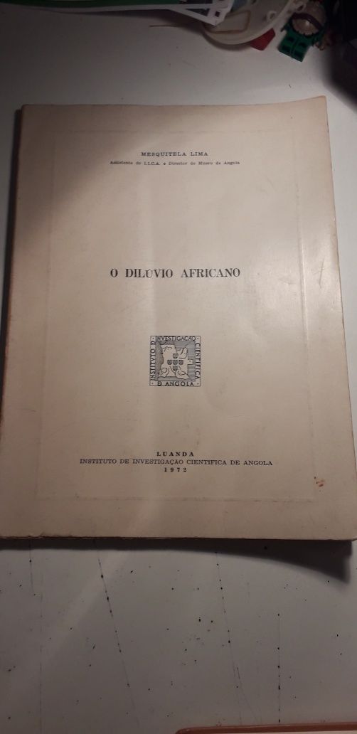 O Dilúvio Africano - Mesquitela Lima (Luanda, 1972)