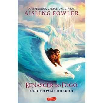 Renascer do Fogo: Doze e a Floresta Gelada/ Fénix e o .. - Desde 7€