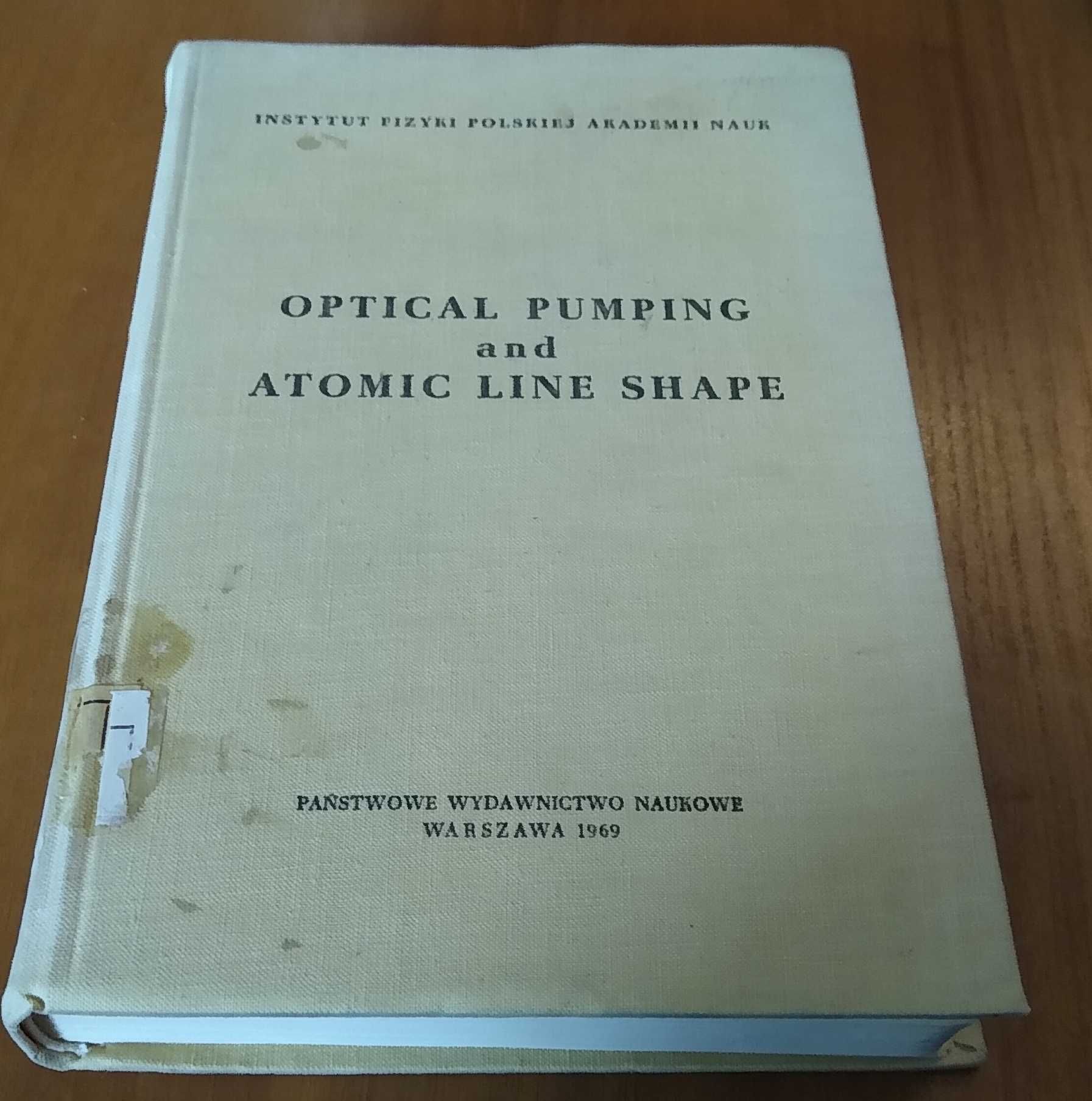 Optical pumping and atomic line shape proceedings of the ... Skaliński