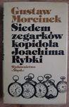 Siedem zegarków kopidoła Joachima Rybki - Gustaw Morcinek