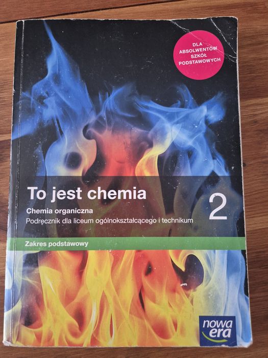 To jest chemia 2. Zakres podstawowy