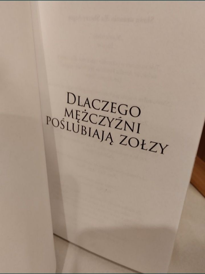 Dlaczego mężczyżni poślubiają zołzy