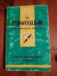 LE PERSONNALISME (Français) Emmanuel Mounier
