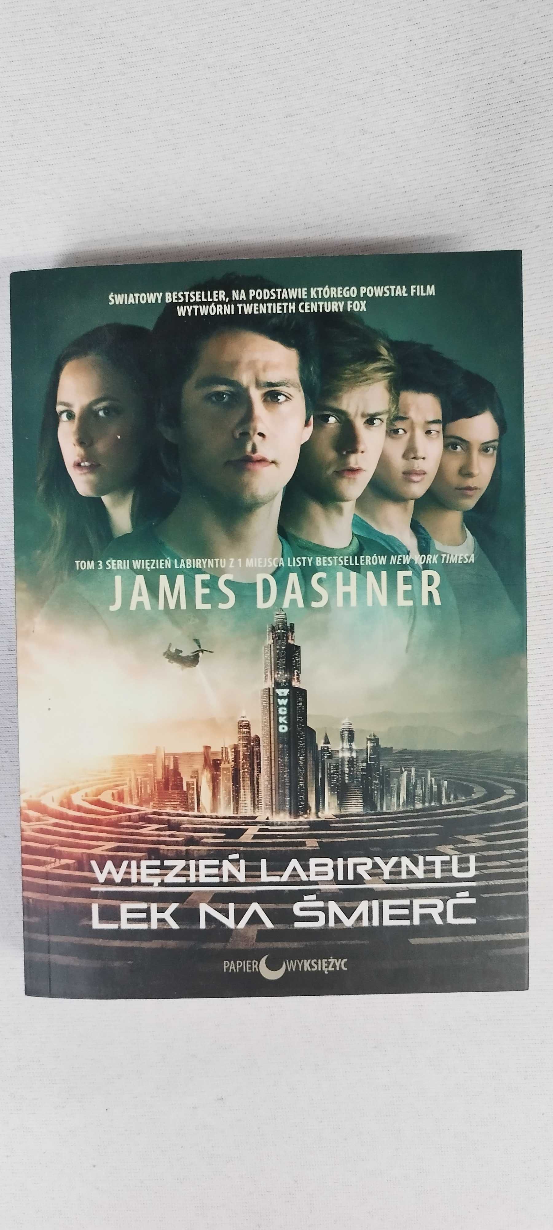 Więzień Labiryntu Lek na Śmierć James Dashner