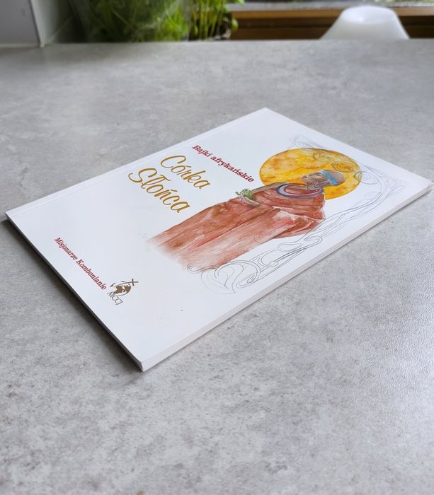 Córka Słońca. Bajki afrykańskie