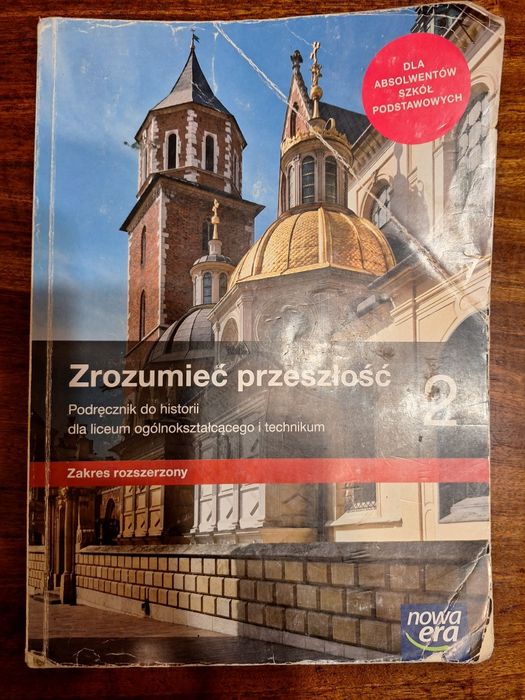 Zrozumieć przeszłość.  Historia dla klasy 2 liceum i technikum sprzeda