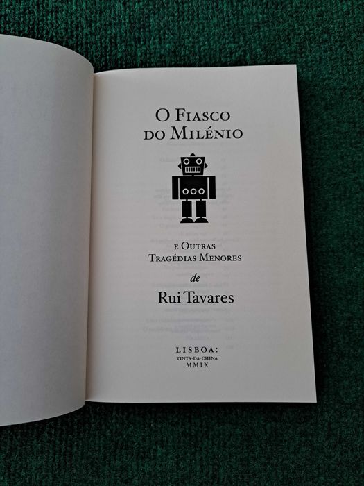 O Fiasco Milénio o Outras Tragédias Menores - Rui Tavares