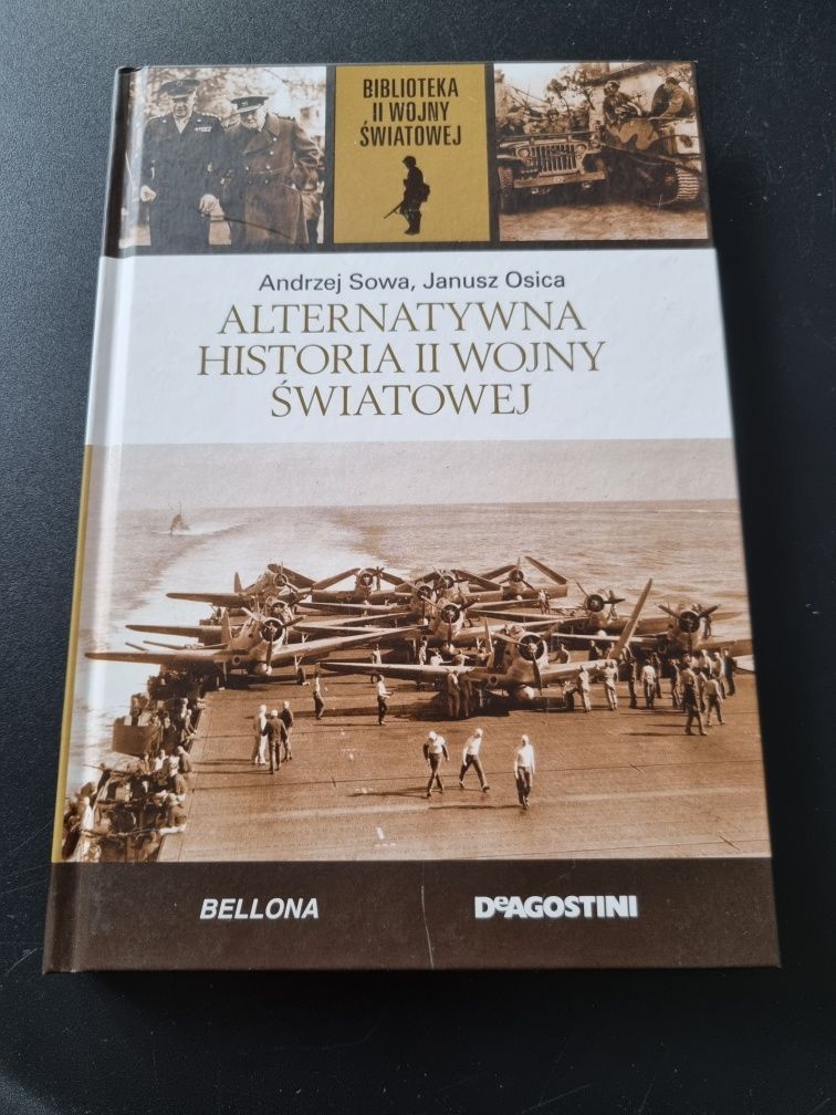 Książka Alternatywna Historia II Wojny Światowej Andrzej Sowa, Osica
