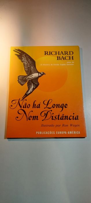 Não há Longe nem Distância - Richard Bach