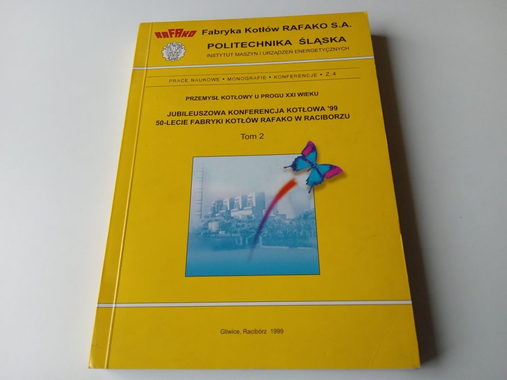 Jubileuszowa konferencja kotłowa '99 50lecie fabryki kotłów Rafako 2