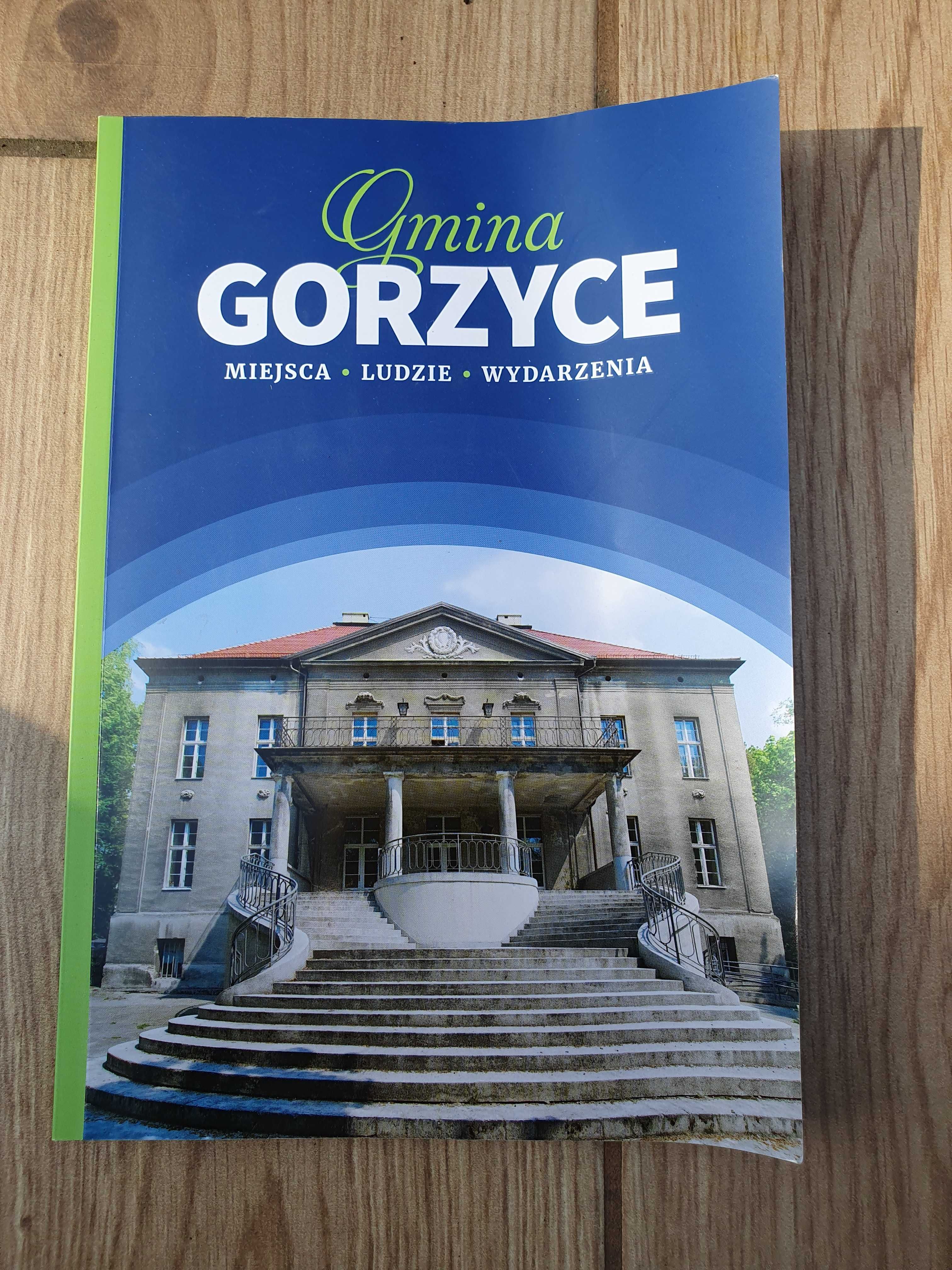 Gmina Gorzyce miejsca, ludzie, wydarzenia