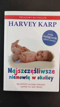 Najszczęśliwsze niemowlę w okolicy Harvey Karp