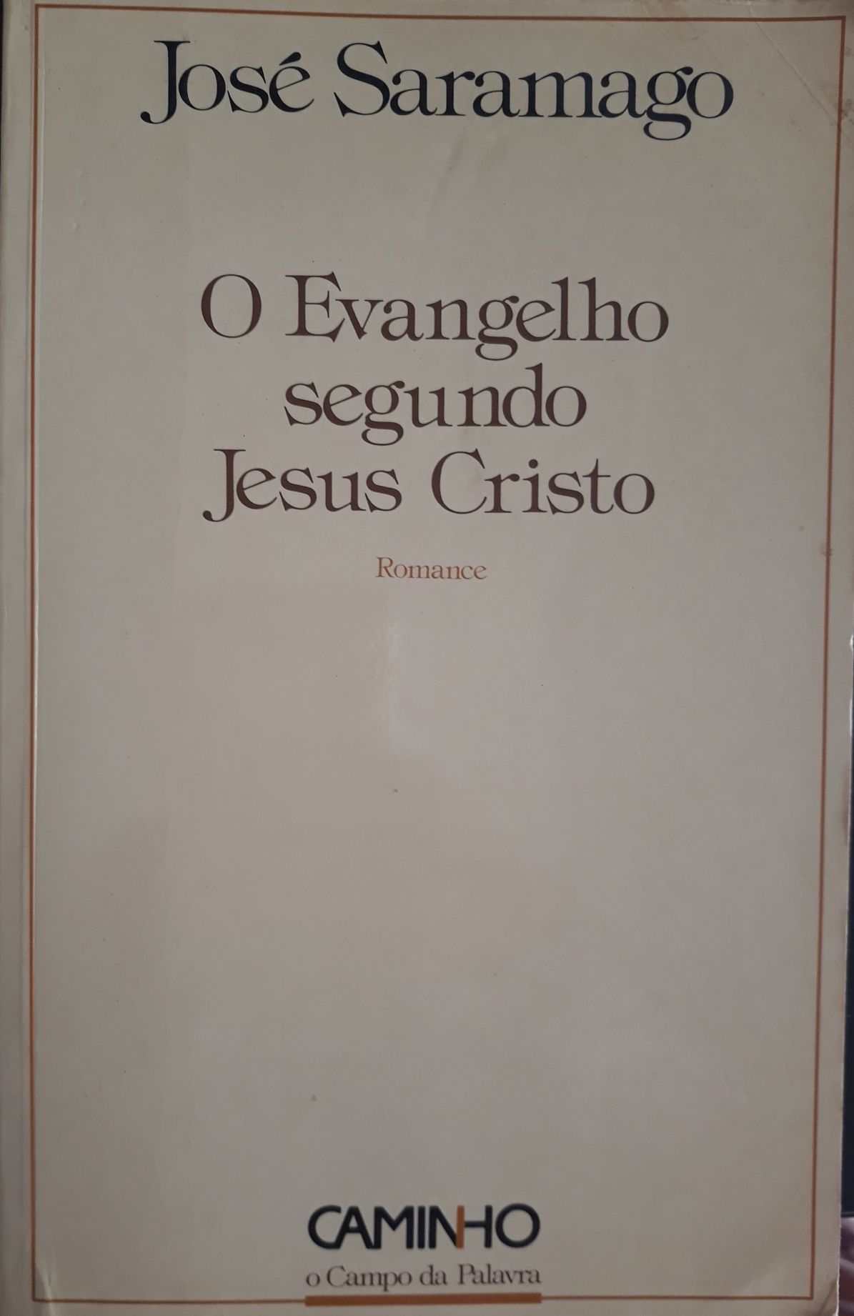 O Evangelho Segundo Jesus Cristo de José Saramago