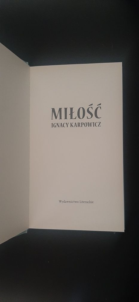 Miłość Ignacy Karpowicz