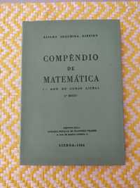 Compêndio de Matemática – 1º Ano do curso Liceal Álvaro Sequei.Ribeiro