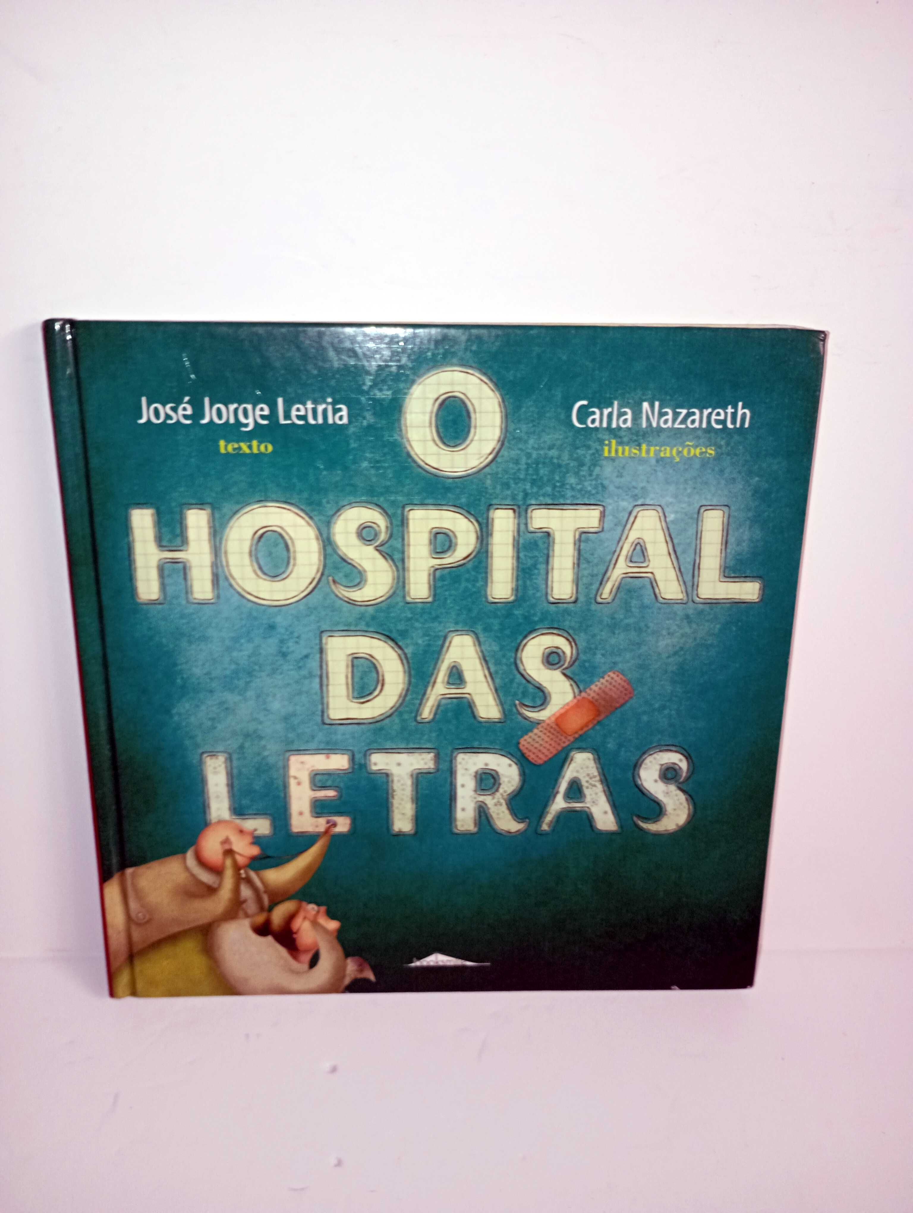 O Hospital das Letras - José Jorge Letria