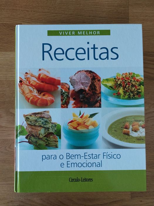 Livro de Receitas para o Bem Estar Físico e Emocional