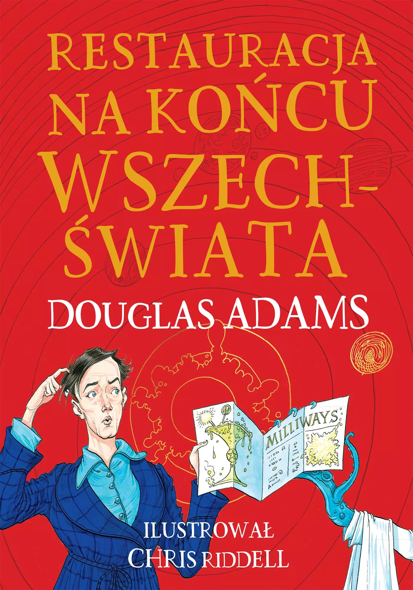Restauracja Na Końcu Wszechświata. Edycja Ilustrowana Zysk I S-Ka