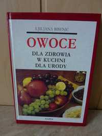 Owoce dla Zdrowia w Kuchni dla Urody Ljiljana Bise