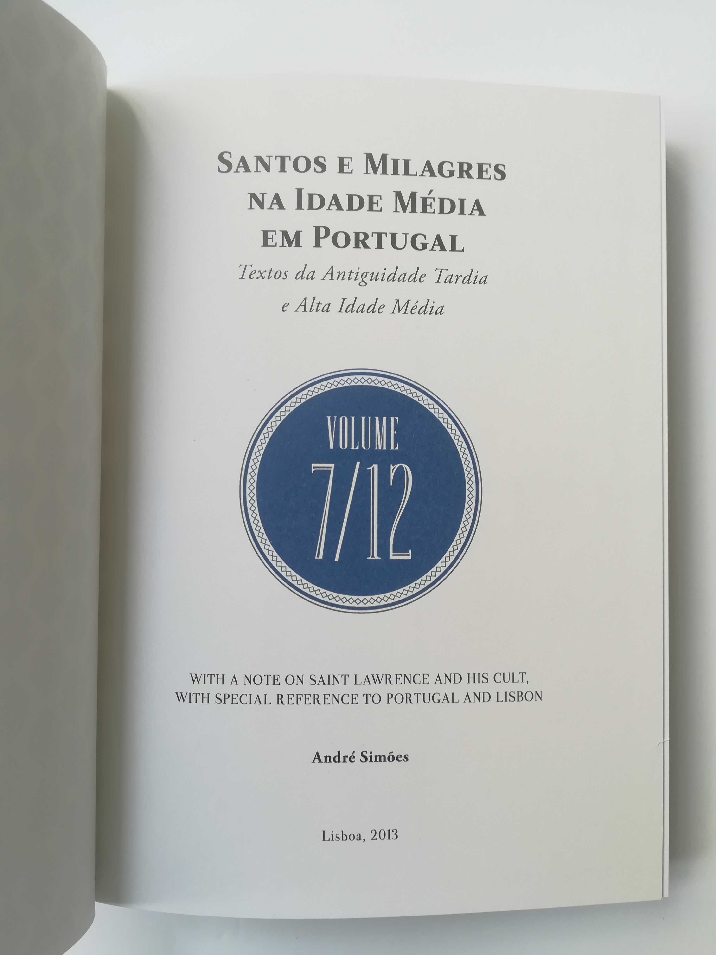 São Lourenço - Santos e Milagres na Idade Média em Portugal - Vol. 7