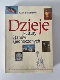 Książka Dzieje kultury Stanów Zjednoczonych Marek Gołębiowski