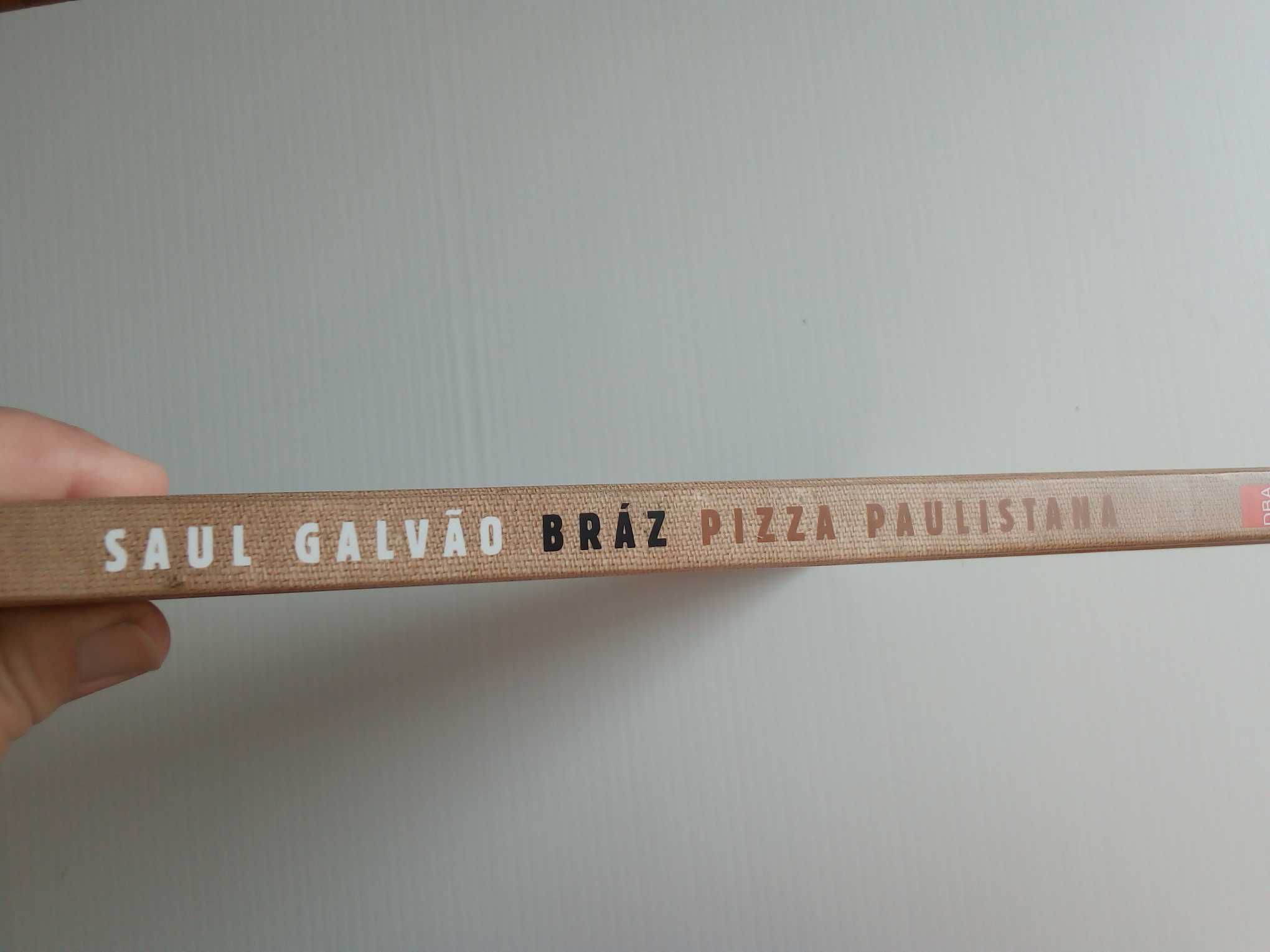 Livro " Bráz Pizza Paulistana" de Saul Galvão