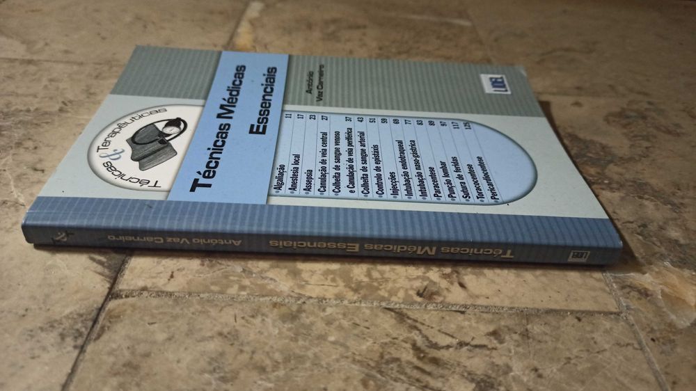 "Técnicas Médicas Essenciais", Antonio Vaz Carneiro