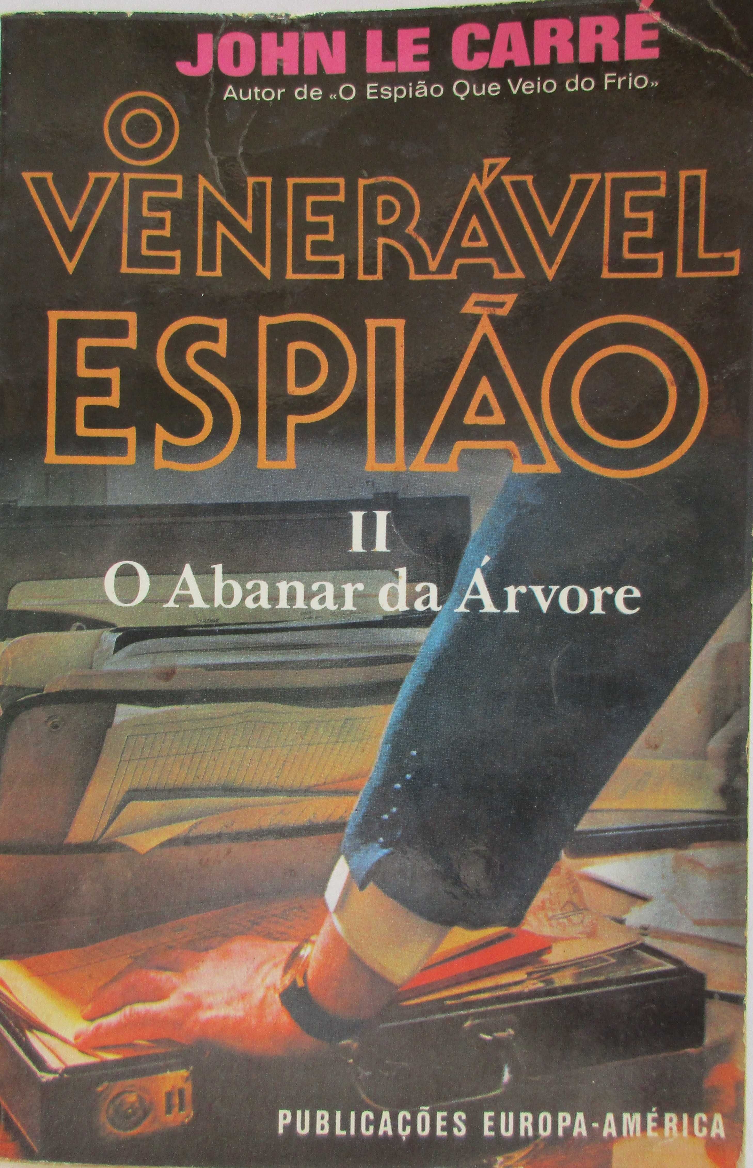 John Le Carré - - - O Venerável Espião - - - - - 2 X Livros