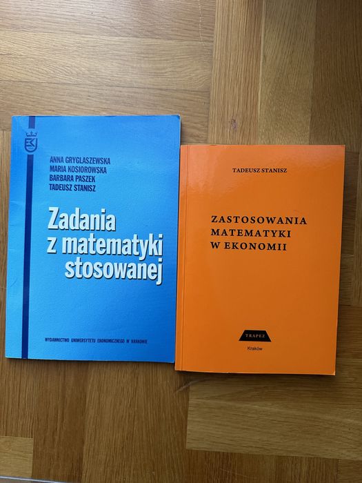 Zadania z matematyki stosowanej w ekonomii