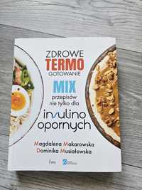 Książka "Zdrowe Termo Gotowanie mix przepisów nie tylko dla insulinoop