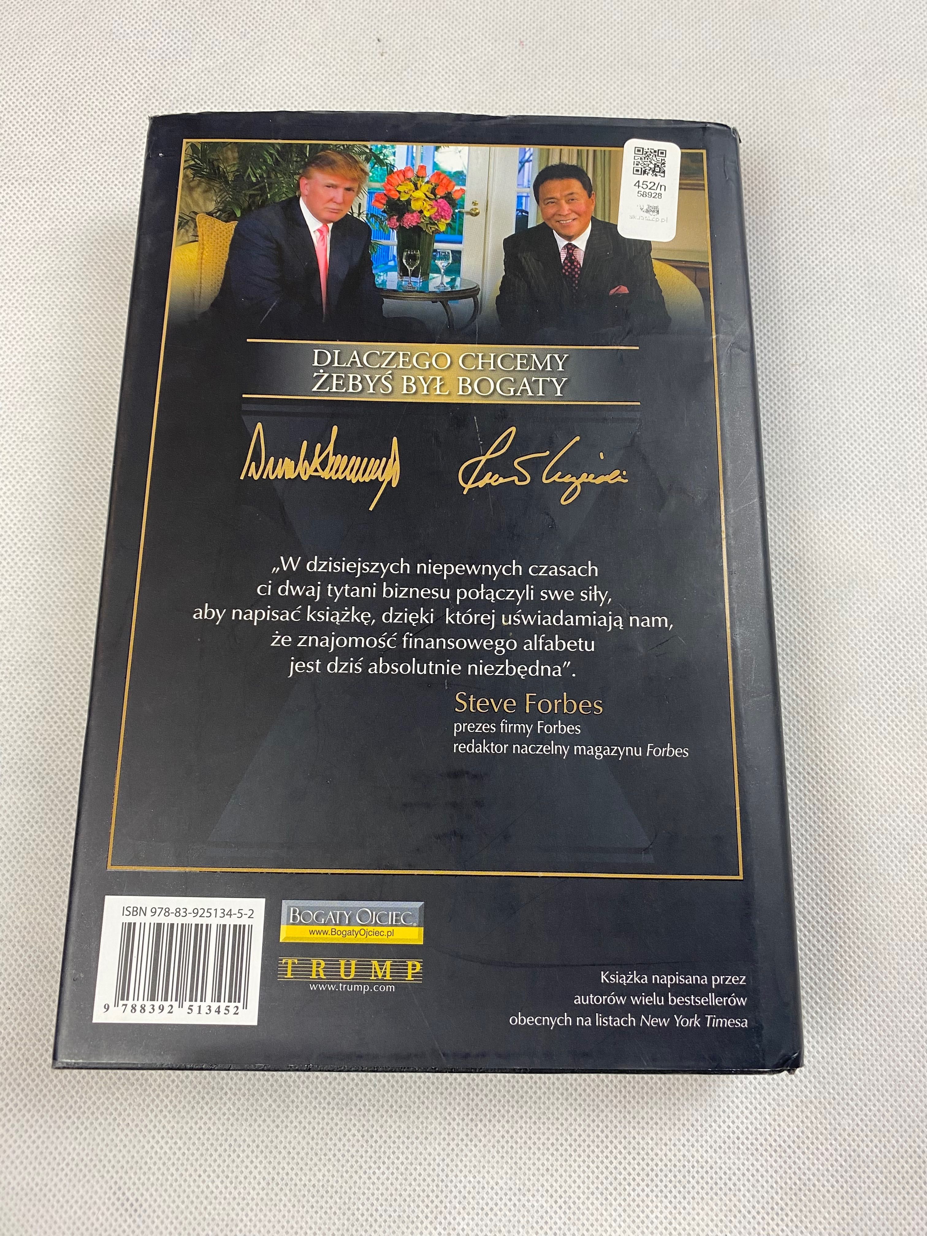 Dlaczego chcemy żebyś był bogaty Donald Trump, Robert Kiyosaki