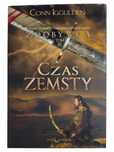 Conn Iggulden Zdobywca Tom III Czas Zemsty
