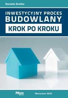 Książka Inwestycyjny proces budowlany krok po kroku