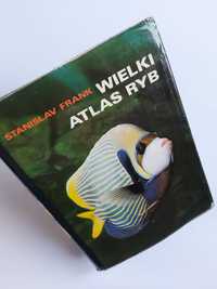 Wielki atlas ryb - Stanislav Frank