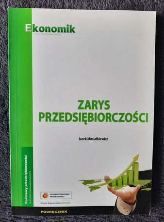 Podręcznik Zarys przedsiębiorczości Jacek Musiałkiewicz