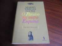 "O Paraíso na Outra Esquina" de Mario Vargas Llosa - 7ª Edição de 2011