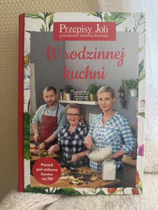 Przepisy Joli W rodzinnej kuchni