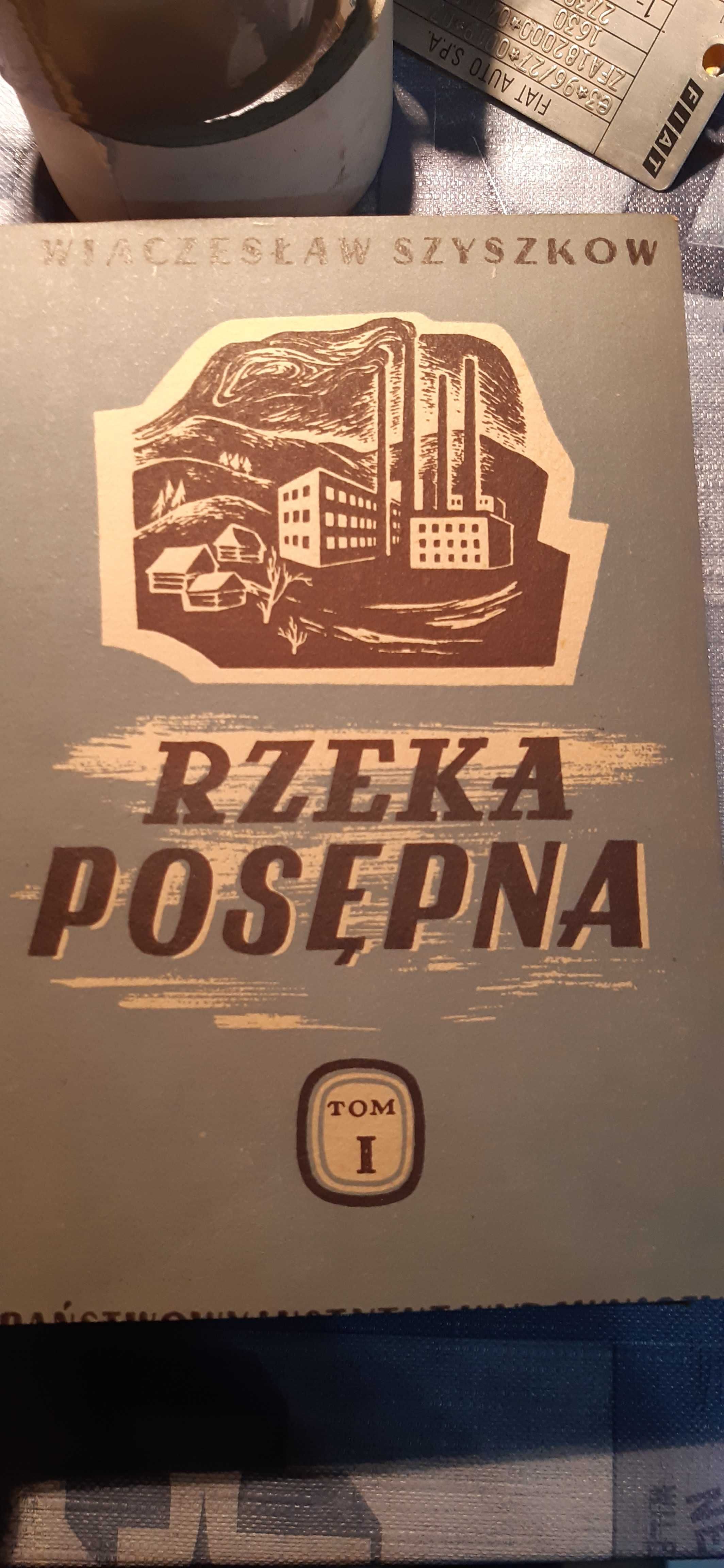 wiaczysław szyszkow rzeka posępna, stare wydanie dla kolekcjonerów