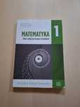 Matematyka 1. Zbiór zadań do liceów i techników