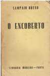 9258

O encoberto - 1ª edição
de Bruno