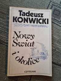 Nowy świat i okolice, Tadeusz Konwicki, 1990r