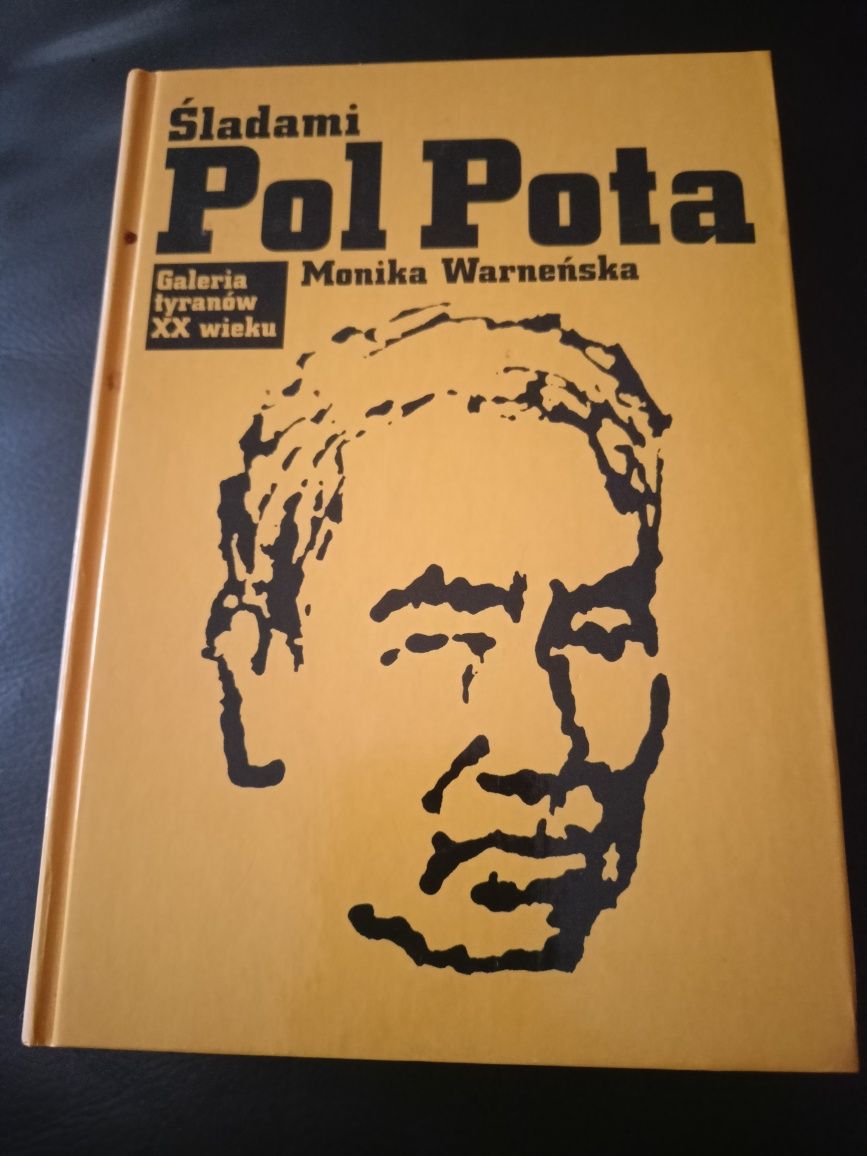 Śladami Pol Pota Monika Warneńska