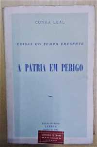 A Pátria em Perigo - Cunha Leal