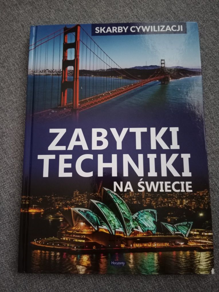 Skarby cywilizacji Zabytki techniki na świecie Górski album