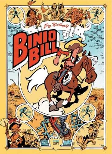 Binio Bill - Jerzy Wróblewski