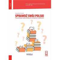 Sprawdź swój polski. testy poziomujące.kod a1 - c2 - Bogusław Kubiak