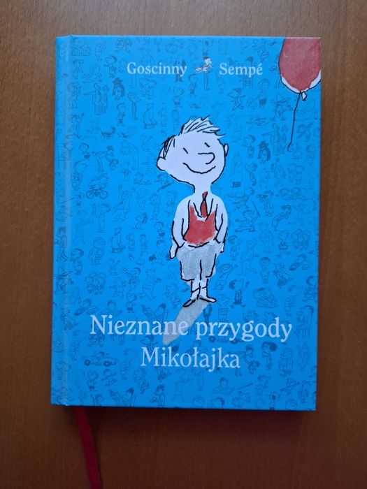 Nieznane przygody Mikołajka . Goscinny i Sempe