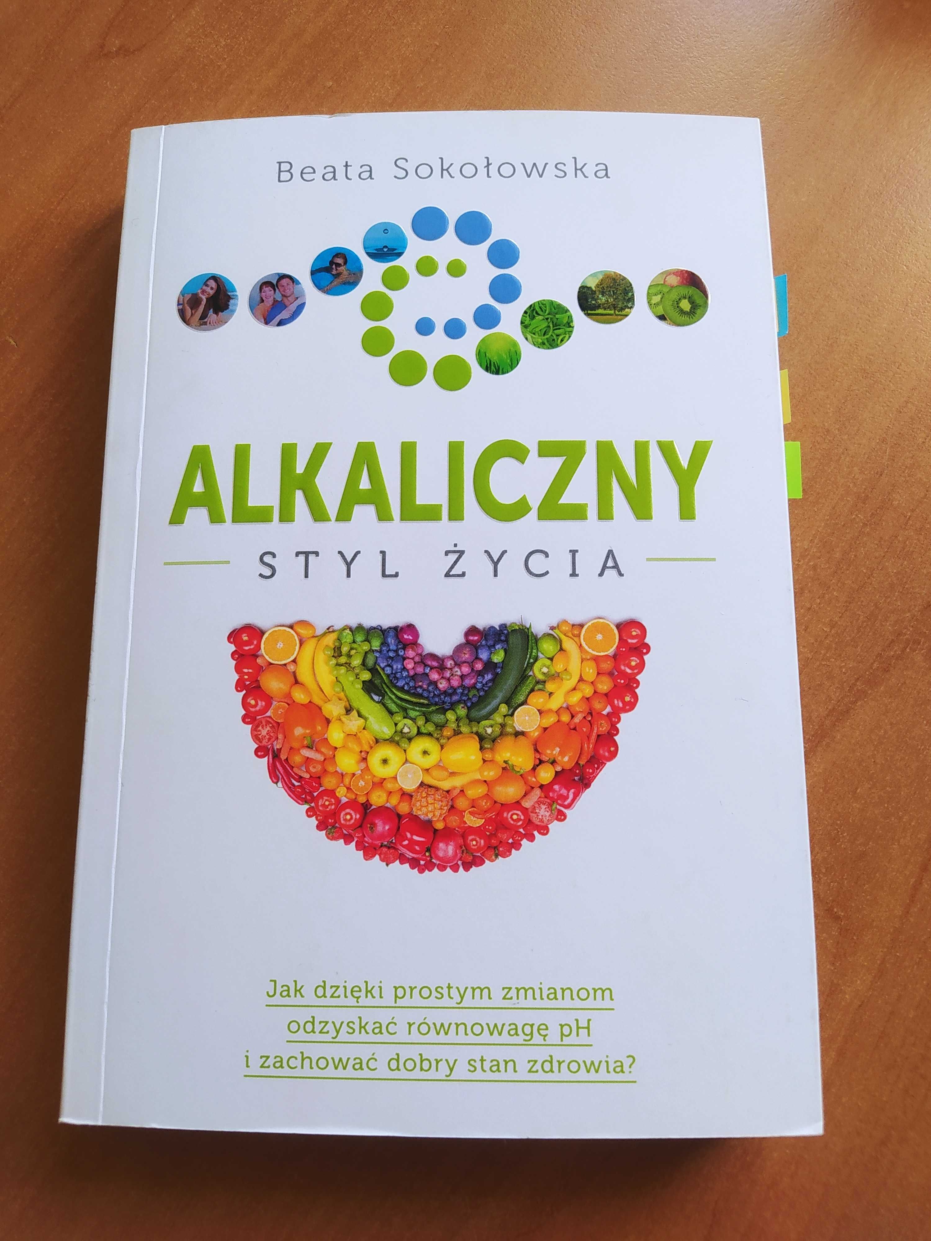 Alkaliczny styl życia Beata Sokołowska