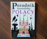 Poradnik ksenofoba Polacy - Wydanie 2