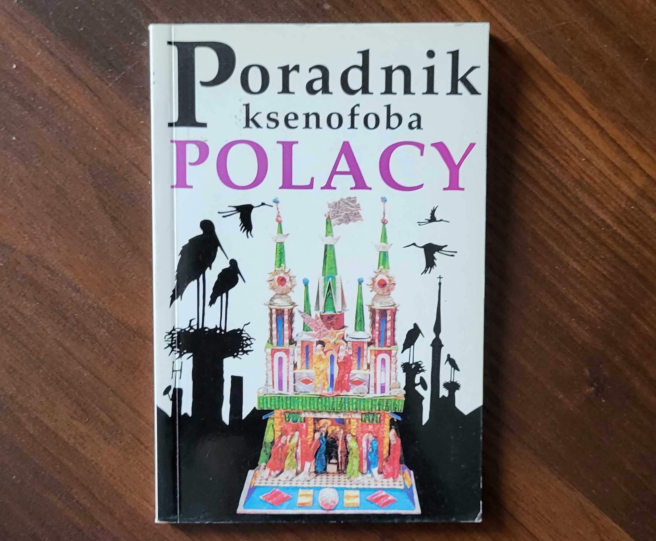 Poradnik ksenofoba Polacy - Wydanie 2